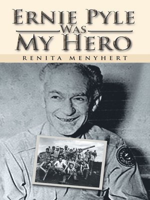 cover image of Ernie Pyle Was My Hero